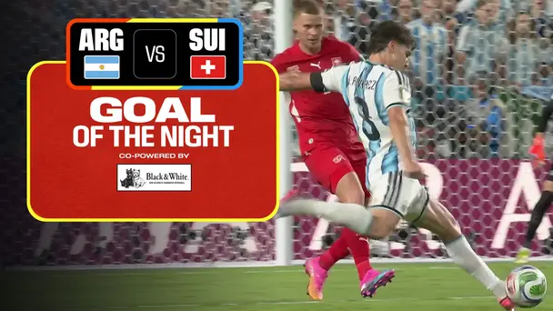 ARG Vs SUI | Goal of the Night | FIFA World Cup 2026