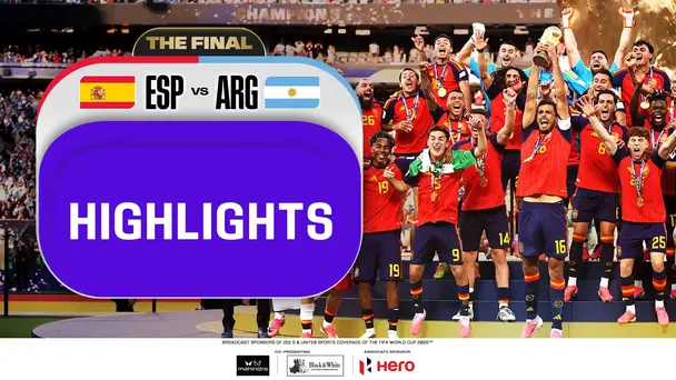 ESP Vs ARG | Highlights | Final | FIFA World Cup 2026