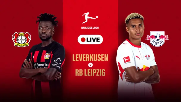 Bayer 04 Leverkusen Vs RB Leipzig