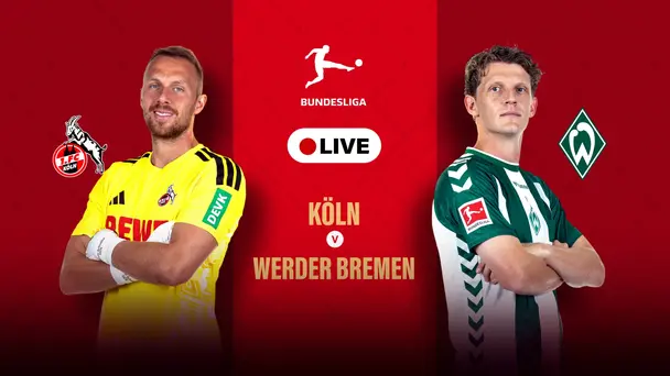 1. FC Köln Vs SV Werder Bremen