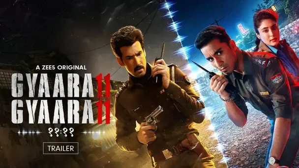 Gyaarah Gyaarah | Trailer 