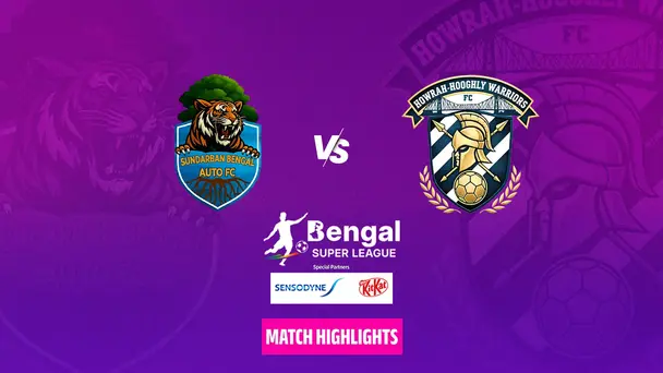 Sundarban Bengal Auto Fc Vs Howrah Hooghly Warriors - Highlights