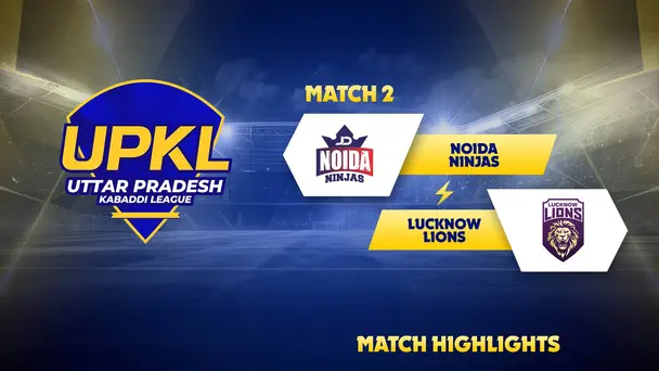 JD Noida Ninjas Vs Lucknow Lions - Highlights