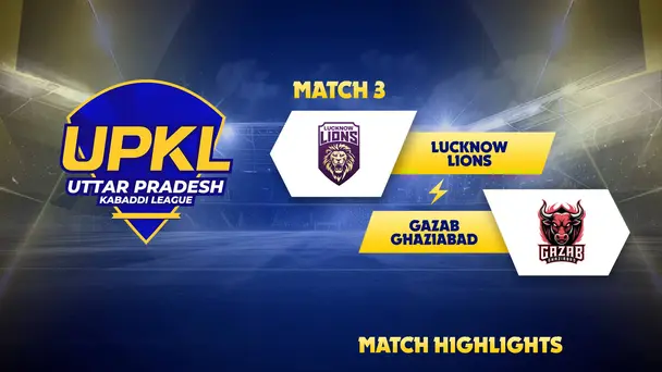 Lucknow Lions Vs Gazab Ghaziabad - Highlights