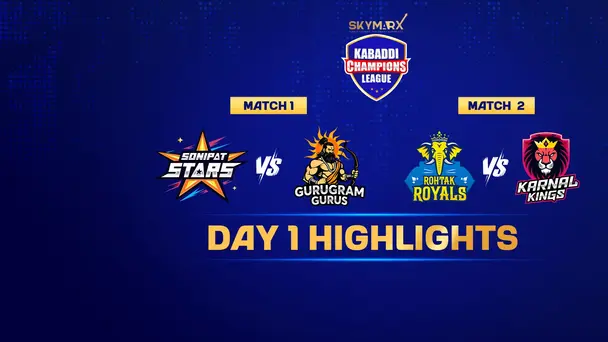 Kabaddi Champions League Highlights Day 1