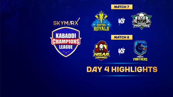 Kabaddi Champions League  Highlights Day 4