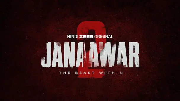 Janaawar 2 - Motion Poster