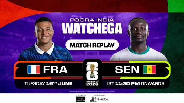 FRA Vs SEN | Match Replay | FIFA World Cup 2026