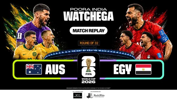 AUS Vs EGY | Match Replay | FIFA World Cup 2026