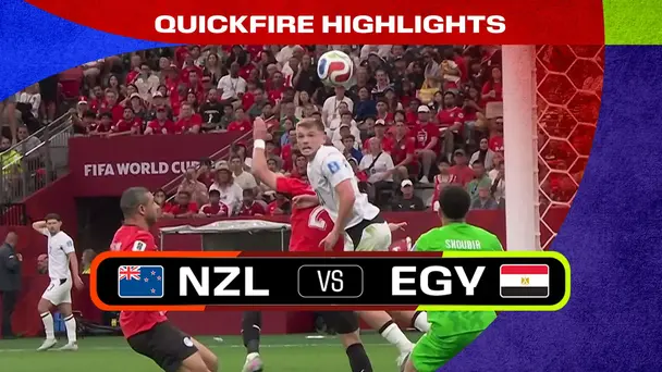 NZL Vs EGY | Quickfire Highlights | FIFA World Cup 2026