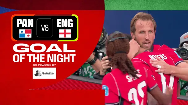 PAN Vs ENG | Goal of the Night | FIFA World Cup 2026