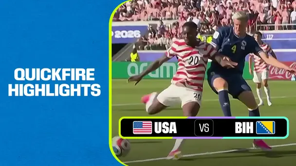 USA Vs BIH | Quickfire Highlights | FIFA World Cup 2026
