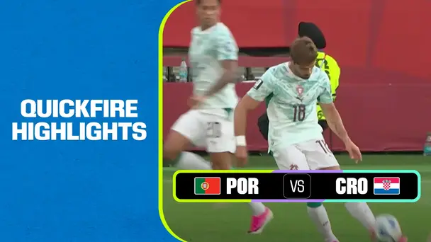 POR Vs CRO | Quickfire Highlights | FIFA World Cup 2026