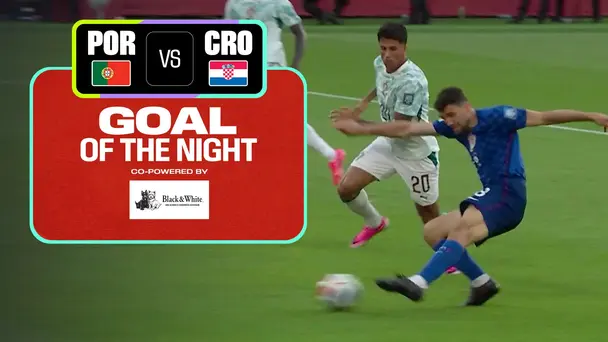 POR Vs CRO | Goal of the Night | FIFA World Cup 2026
