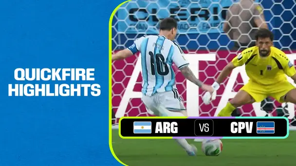 ARG Vs CPV | Quickfire Highlights | FIFA World Cup 2026