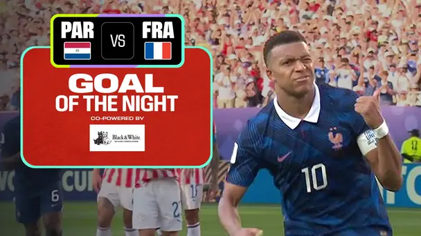 PAR Vs FRA | Goal of the Night | FIFA World Cup 2026