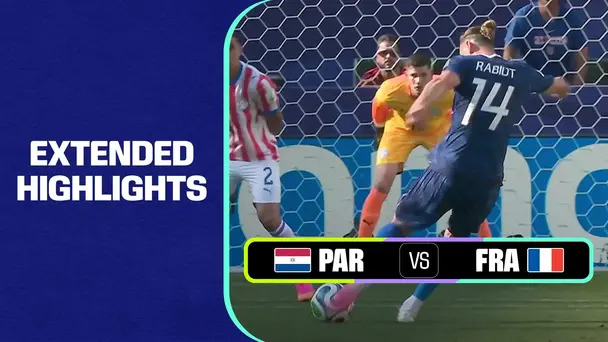 PAR Vs FRA | Extended Highlights | FIFA World Cup 2026