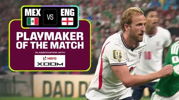 MEX Vs ENG | Playmaker of the Match | FIFA World Cup 2026