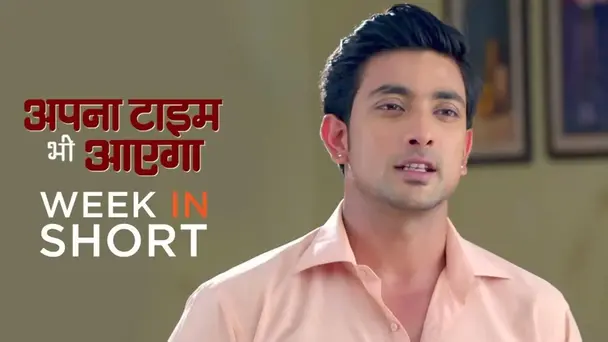 Apna Time Bhi Aayega | 07-12 June, 2021