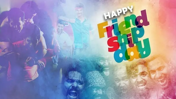 Friendship Day 2019 - Tamil Special