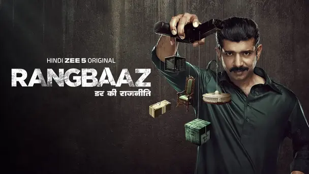 Rangbaaz: Darr Ki Rajneeti