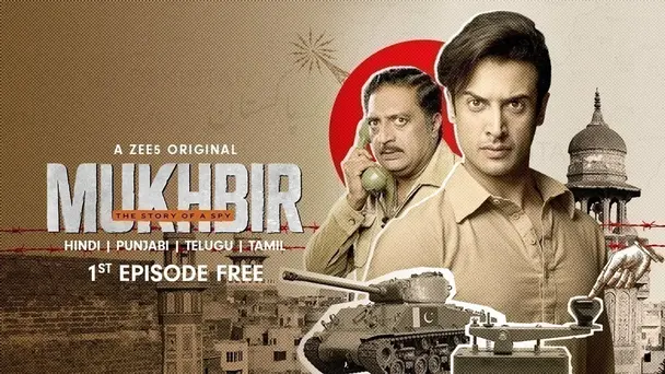 Mukhbir - The Story of a Spy