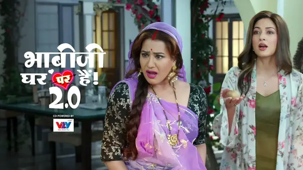 Bhabiji Ghar Par Hai 2.0