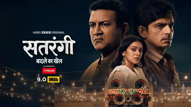 Satrangi: Badle ka Khel