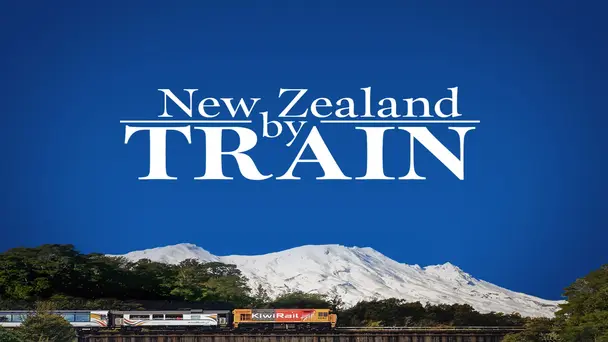 New Zealand by Train