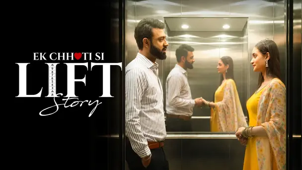 Ek Chhoti Si Lift Story