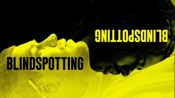 Blindspotting