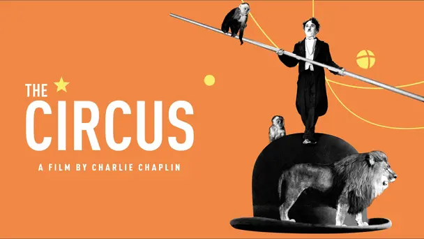 Charlie Chaplin - The Circus