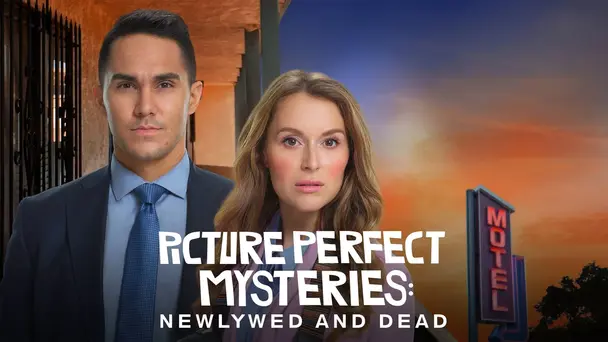 Picture Perfect Mysteries: Newlywed and Dead