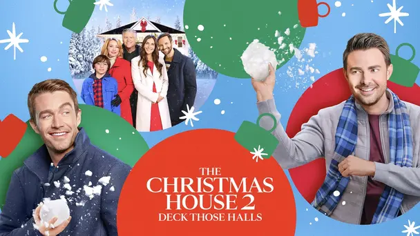 The Christmas House 2: Deck Those Halls