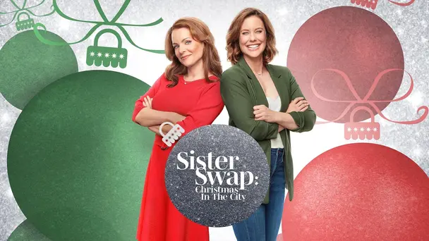Sister Swap: Christmas in the City