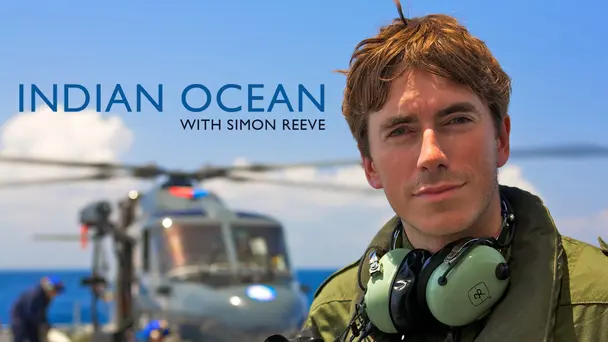 Indian Ocean with Simon Reeve