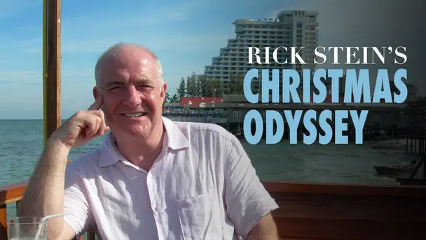 Rick Stein's Far Eastern Odyssey: Christmas