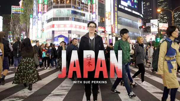 Japan with Sue Perkins