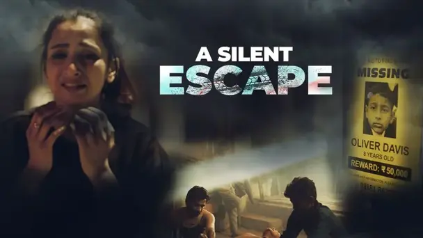 A Silent Escape