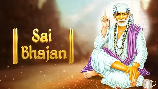Sai Baba Bhajan