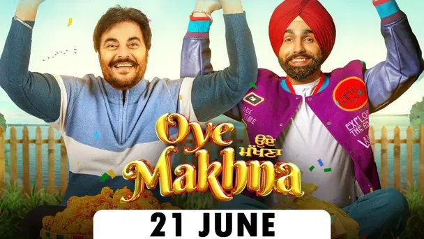 Oye Makhna