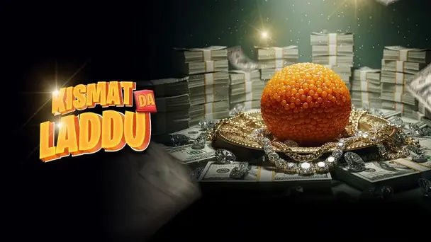 Kismat Da Laddu