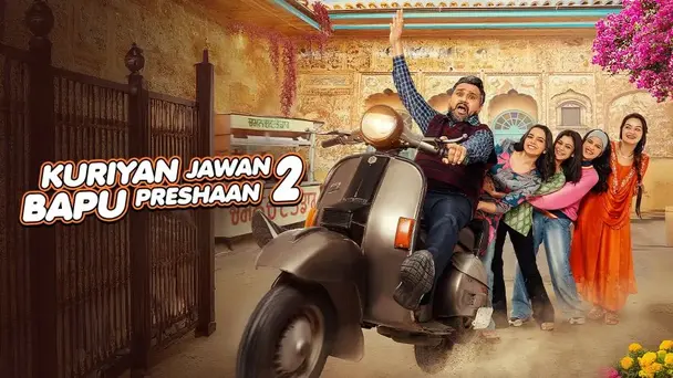 Kuriyan Jawan Bapu Preshaan 2