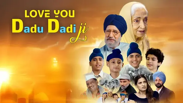 Love You Dadu Dadi Ji