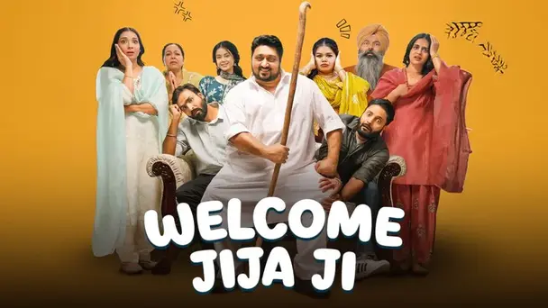 Welcome Jija Ji