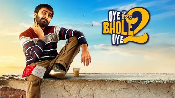 Oye Bhole Oye 2