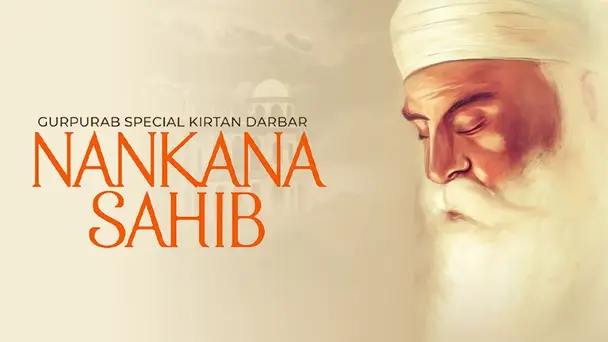 Shri NanKana Sahib Shabad Kirtan
