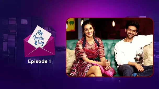 Kartik Aaryan & Kriti Sanon | By Invite Only