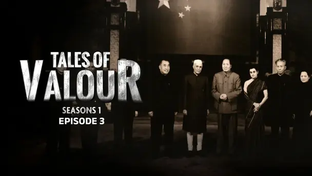 Battle Of Namka Chu | Tales Of Valour Season 1 Episode 2