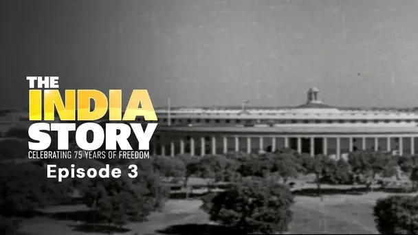 Kahani Navbharat Ki AKA The India Story Episode 3